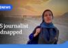 American Reporter KIDNAPPED In Middle-East
