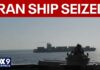 Iran Seizes Two Ships In Response To Trump