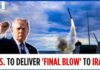 Trump Prepares FINAL Blow - Hypersonic Missiles Requested