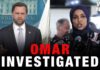 DOJ Investigates Omar - Damning Accusation!
