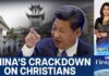 China Arrests 30 Pastors, Targets Independent Churches in Crackdown | Vantage with Palki Sharma