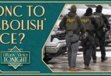 DNC Announces Abolishing ICE as it’s Main Priority DNC Committee Advances “Abolish ICE” Resolution: Tiffany Meier Tonight Full Broadcast (August 14)